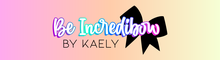 Be Incredibow by Kaely