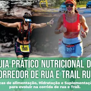 Imagem de capa para o Ebook Guia Prático Nutricional do Corredor de Rua e Trail Run