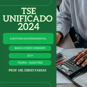 Imagem de AUDITORIA GOVERNAMENTAL PARA TSE UNIFICADO 2024 criado por Diego Farias na hotmart