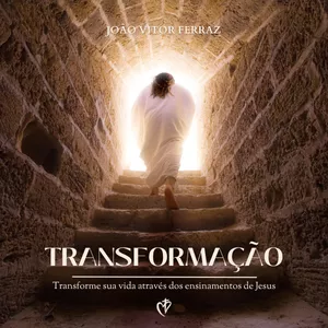 Imagem de capa para o Ebook Transformação - Transforme sua vida através dos ensinamentos de Jesus