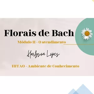 Imagem do curso Florais de Bach - O Atendimento