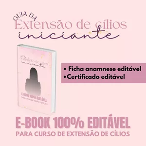 Imagem de capa para o Curso online Guia da extensão de cílios iniciante- E-book editável