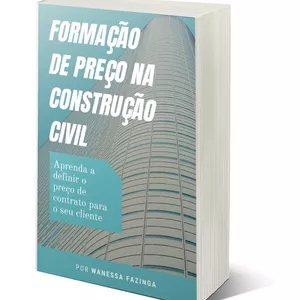 Imagem de capa para o Ebook EBOOK Formação de Preço na Construção Civil
