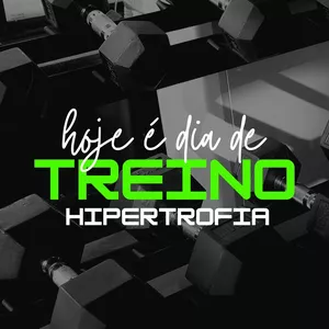 Imagem de capa para o Ebook Hoje é dia de TREINO - Hipertrofia