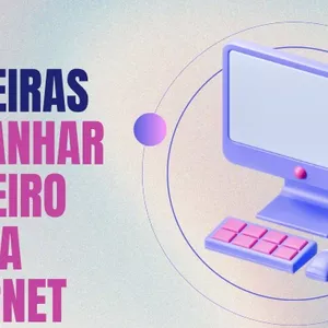 Imagem de capa para o Curso online 10 Maneiras de ganhar dinheiro com a Internet 