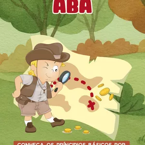 Imagem de capa para o Curso online Desvendando o ABA 1.0 - Conceitos básico para pais e professores