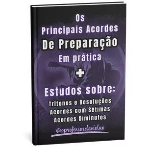 Imagem de capa para o Ebook Os principais Acordes de Preparação
