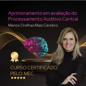 Imagem do curso Aprimoramento em Avaliação do  Processamento Auditivo Central - CERTIFICADO PELO MEC