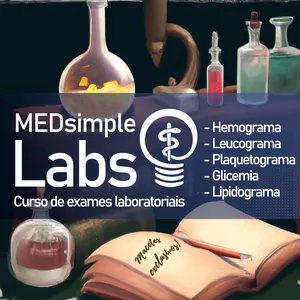 Imagem de capa para o Curso online MEDsimple Labs - Manual de interpretação de exames laboratoriais