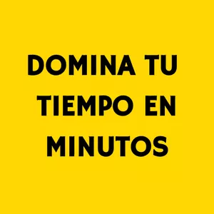 Imagen de portada para Ebook Domina Tu Tiempo En Minutos