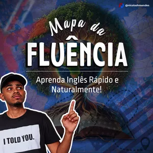Imagem de capa para o Ebook MAPA DA FLUÊNCIA: Aprenda Inglês Rápido e Naturalmente!