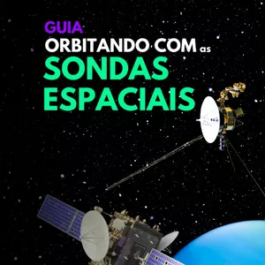 Imagem de capa para o Curso online E-book Guia Orbitando com As Sondas Espaciais