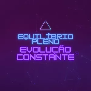 Imagem de capa para o Curso online Equilíbrio Pleno Evolução Constante