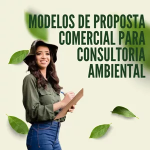 Imagem do curso MODELOS DE PROPOSTAS COMERCIAIS PARA CONSULTORIA AMBIENTAL