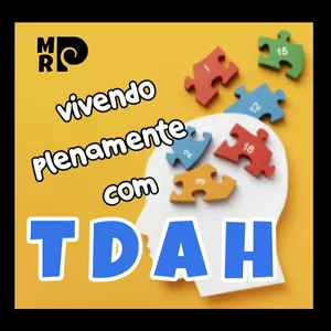 Imagem de capa para o Ebook Vivendo Plenamente com TDAH