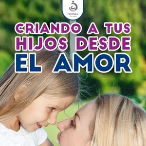 Imagen de portada para Ebook Criando a tus hijos desde el amor