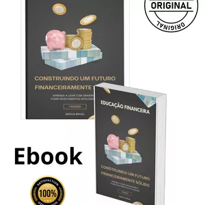 Imagem de capa para o Ebook EDUCAÇÃO FINANCEIRA: CONSTRUINDO UM FUTURO SÓLIDO