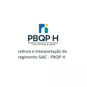 Imagem principal do produto Leitura e interpretação do Regimento SiAC - PBQP-H