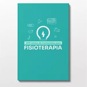 Imagem de capa para o Ebook Guia com 200 Ideias de Conteúdos para Fisioterapia