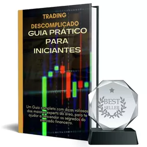 TRADING DESCOMPLICADO GUIA PRÁTICO PARA INICIANTES por Cosme Santos Sirino