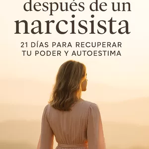 Imagen de portada para Ebook Sanar después de un narcisista – Diario de 21 días para recuperar tu poder