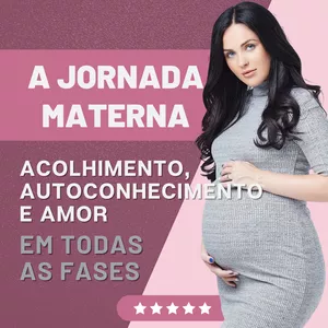 Imagem de capa para o Ebook A Jornada Materna