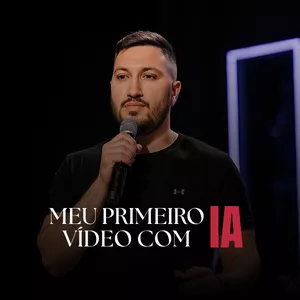 Meu Primeiro Vídeo com IA