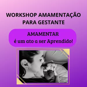 Imagem de capa para o Evento online WorkShop de Amamentação para Gestantes