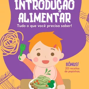Imagem de capa para o Ebook Introdução Alimentar Prática e Eficaz para Bebês.