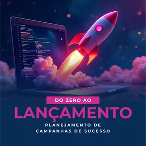Imagem de capa para o Ebook Do Zero ao Lançamento: Planejamento de Campanhas de Sucesso