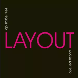 Imagem de capa para o Ebook 6 Regras do Layout Quase Perfeito