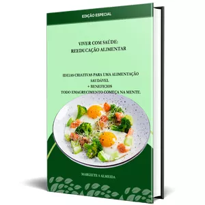 Imagem de capa para o Ebook Viver Com Saúde, Reeducação Alimentar
