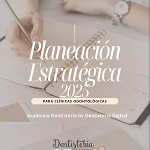 Imagen de portada para Ebook PLANEACIÓN ESTRATÉGICA 2025 PARA CLÍNICAS ODONTOLOGICAS