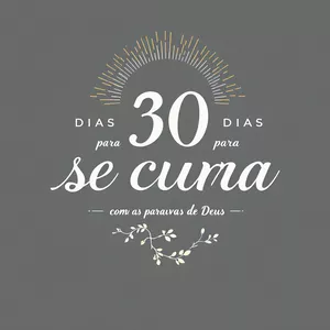 Imagem de capa para o Ebook 30 Dias para se curar com as palavras de Deus