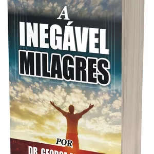 Imagem de capa para o Ebook A INEGÁVEL MILAGRES