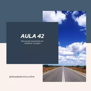 Imagem de capa para o Curso online Aula 42 Avulsa (Recusa do requerente em modificar o projeto)
