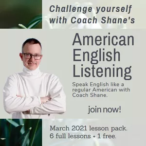 Cover image for Online course Coach Shane's American English Listening - March 2021