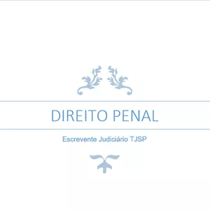 Imagem de capa para o Ebook Direito Penal + Questões para Escrevente Judiciário TJSP