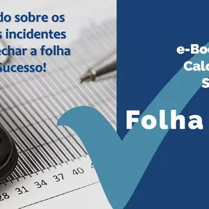 Imagem de capa para o Ebook Como calcular a sua Folha de Salários de 2022, passo a passo!