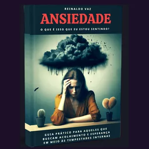 Imagem de capa para o Ebook GUIA PRÁTICO PARA CONTROLAR A ANSIEDADE