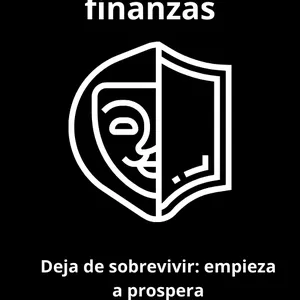 Imagen de portada para Ebook Hackea tus finanzas. Deja de sobrevivir: empieza a prosperar
