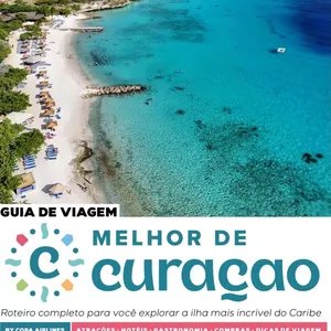 Imagem de capa para o Ebook Guia de Viagem Melhor de Curaçao - R$79,90 à vista