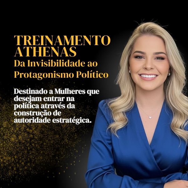 Imagem do curso Treinamento Athenas – Da Invisibilidade ao Protagonismo Político