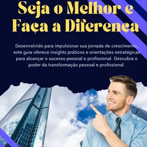 Imagem de capa para o Ebook Seja o Melhor e Faça a Diferença