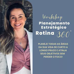 Imagem de capa para o Evento online Workshop Planejamento Estratégico Rotina 360