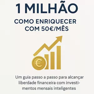 Imagem de capa para o Ebook Como ganhar 1 MILHÃO com 50€/MÊS