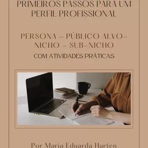 Imagem de capa para o Ebook PRIMEIROS PASSOS PARA UM PERFIL PROFISSIONAL