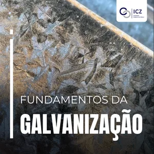 Imagem de capa para o Curso online Fundamentos da Galvanização a Fogo
