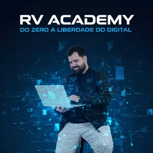 Imagem de capa para o Curso online Rv Academy - Do Zero a liberdade do Digital