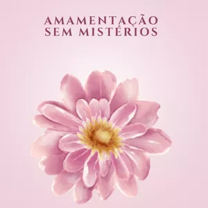 Imagem de capa para o Ebook Amamentação Sem Mistérios